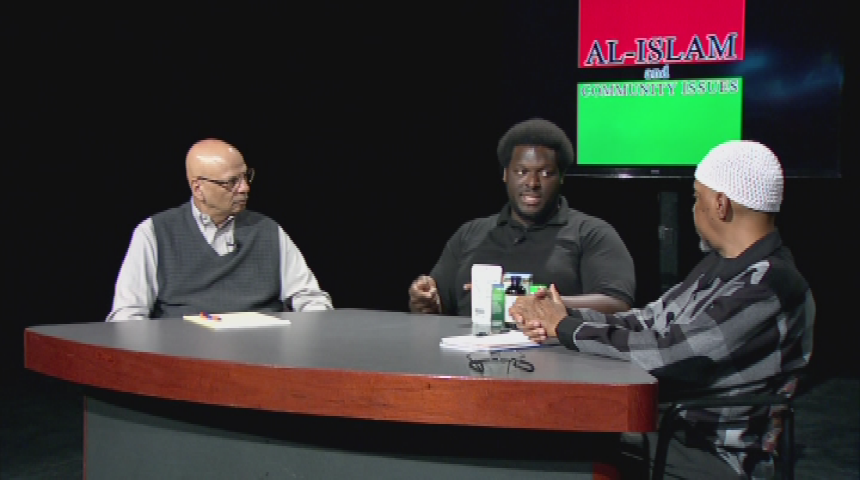 Al-Islam and Community Issues: Nutrition Body and Soul with Jamaar Smiley Part 2