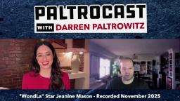Navigate to Paltrocast With Darren Paltrowitz: Ep. 154